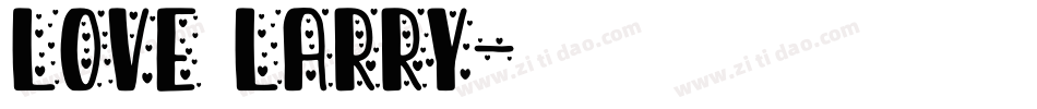 love larry字体转换